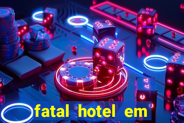 fatal hotel em barreiras ba